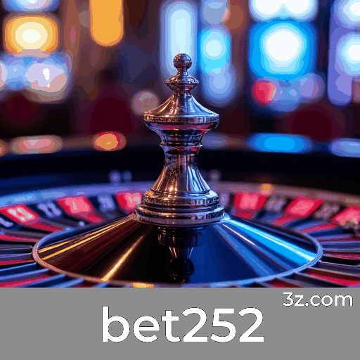 bet252: Plataforma de Apostas Online Confiável e Profissional